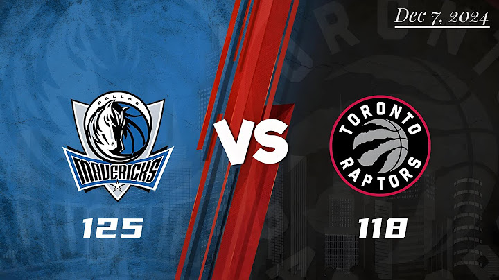 Dallas Mavericks vs Toronto Raptors Full Game Highlights | December 7,2024 | 2024-25 NBA Season