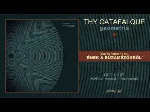 Thy Catafalque - Ének a búzamezőkről