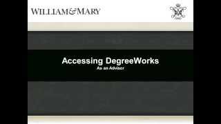 WM DegreeWorks - Accessing as an Advisor