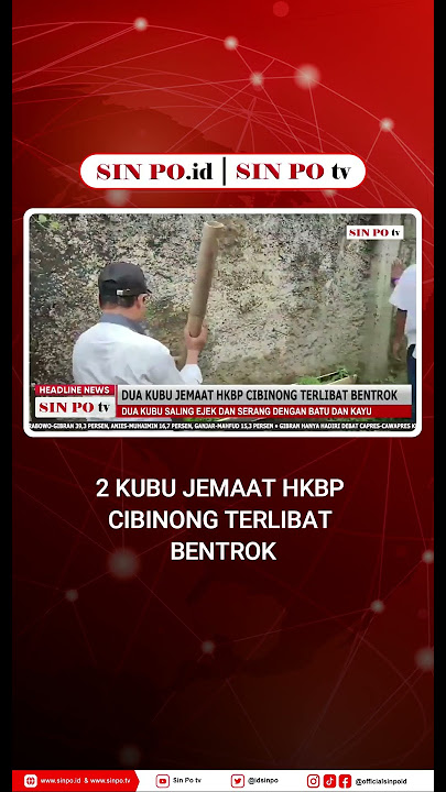 2 Kubu Jemaat HKBP Cibinong Terlibat Bentrok