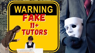 Watch This Before Getting An 11 Plus Tutor - Find Out How To Avoid Getting Duped!