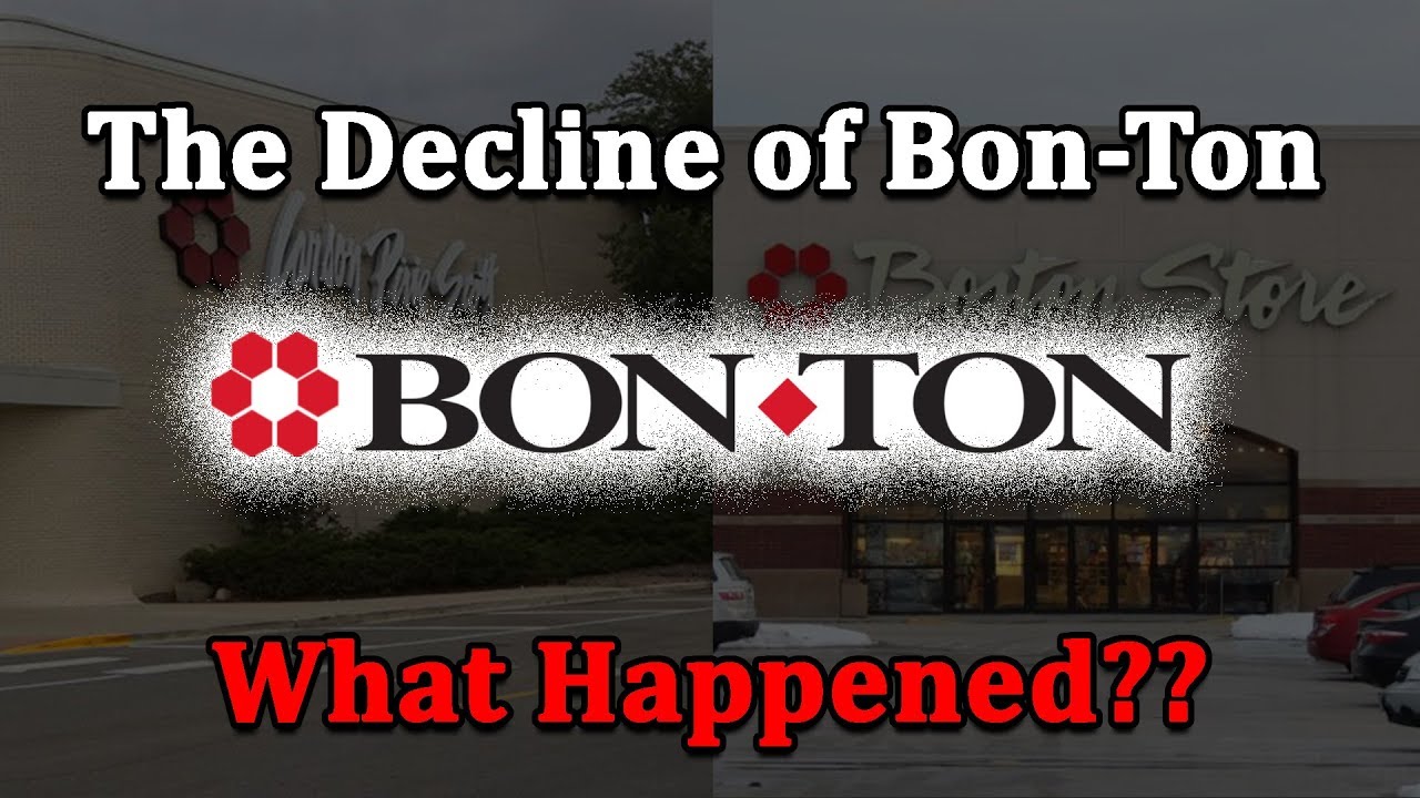 The Decline of Bon-Ton   What Happened
