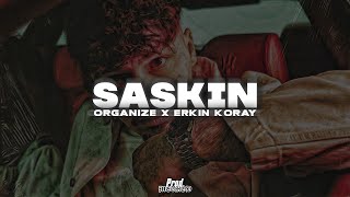 Organize X Erkin Koray - Şaşkin (4K Remix Video) Prod.@Driplyrs @Acnatro