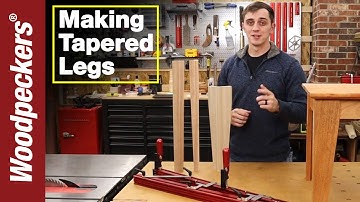 Make 3 Styles of Tapered Legs With The Precision Taper Jig | Woodpeckers Tools