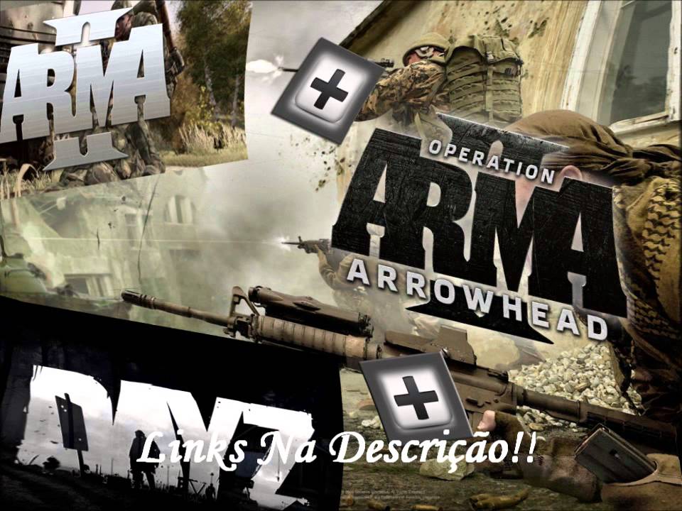 Arma 2 Operation Arrowhead Dayz Mod Download Arma 2 + Arma 2 Operation ArrowHead + DayZ Mod Grátis!!! - YouTube