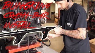 BUNGKING CRASH BAR INSTALL :Vlog 27