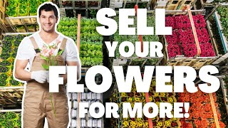 How To Sell Your Flowers Internationally For More Money