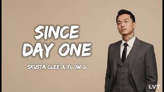 Skusta Clee - Since Day One ft. Flow G (Soul Cover) | Lyrics