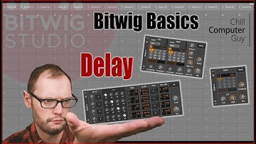 Bitwig Basics: Delay