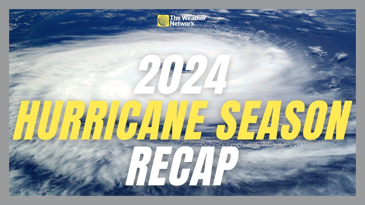 Hurricane Season Recap: 2024 One of the Costliest Seasons on Record ...