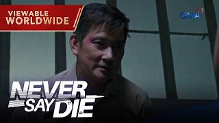 Never Say Die: The reign of Berdugo is finally over! (Finale Episode 78)
