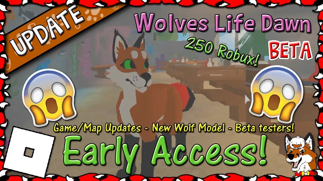 Roblox Wolves Life Dawn Beta Early Access 250 Robux 10 Hd No Music Youtube - 1 www roblox com games 1624928059 wolves life beta