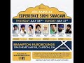 Experience sikhi smagam  day 2  july 29th 2022