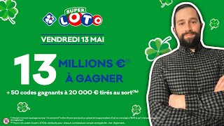 Super Loto du Vendredi 13 13 Millions a gagner Comment jouer