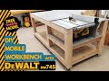 Diy mobile workbench with dewalt dw745