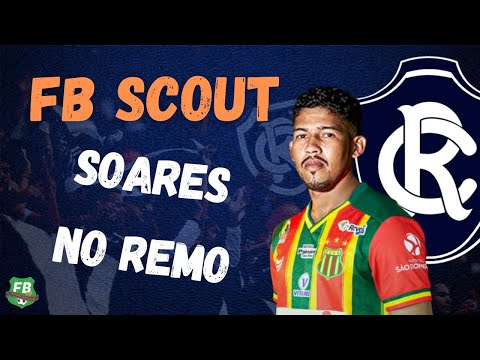 FB Scout - conheça Soares, novo meia do Remo