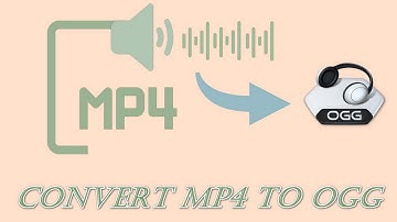 How to Free Convert MP4 to OGG Files on Windows？