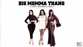 Lil' Kim, Nicki Minaj & Cardi B - Big Momma Thang (REMIX)