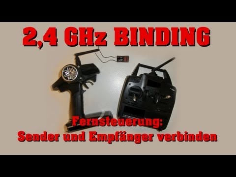 Binding 2,4 GHz Fernsteuerung - Anleitung / Tutorial - Sender und Empfänger verbinden - Darconizer