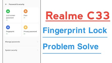 Realme C33 Fingerprint Lock Not Working Problem Solve