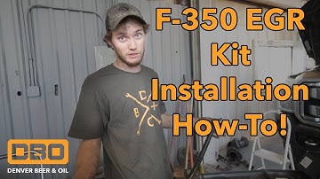 2015 F-350 6.7 Powerstroke EGR Delete How-To