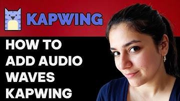 How to Add Audio Wave on Kapwing