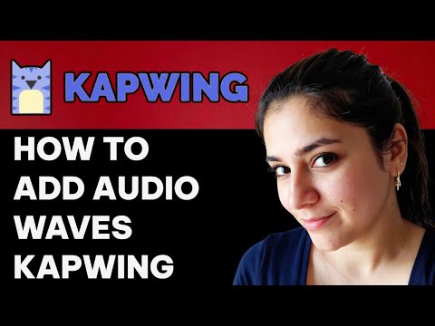 How to Add Audio Wave on Kapwing