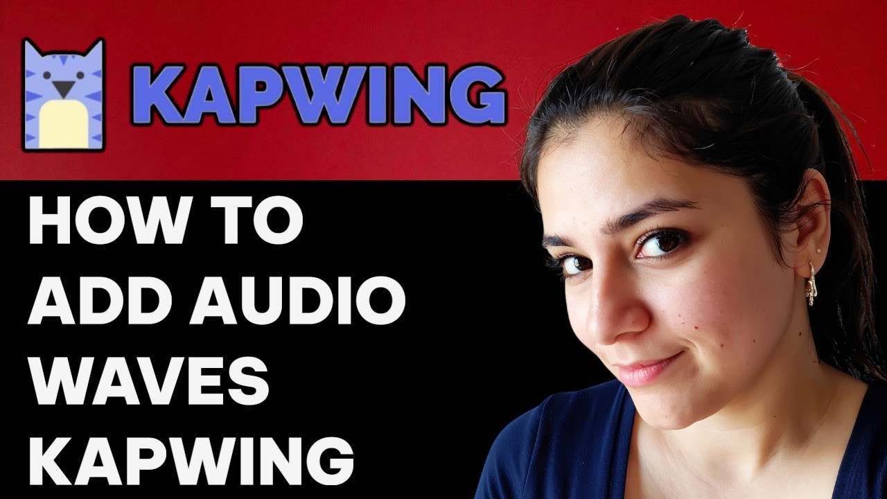 How to Add Audio Wave on Kapwing