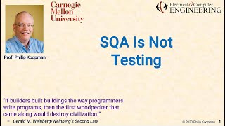 L21 SQA Is Not Testing