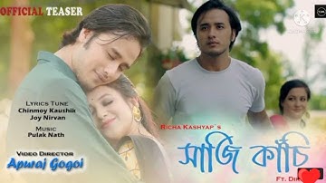 Xaji Kasi || Richa Kashayap || Dikshu || Chinmoy K || Joy N || New Assamese Song