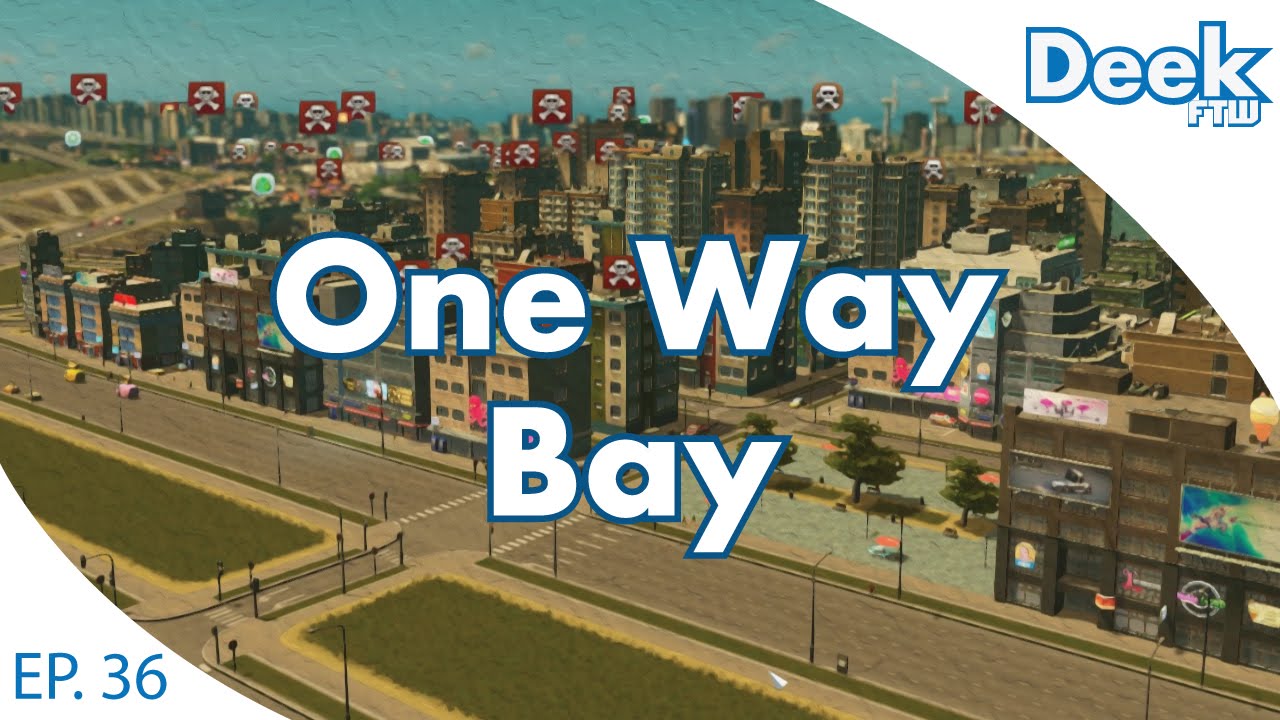 One Way Bay Ep.36 Death Wave Crisis Cities Skylines YouTube