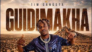 Tim Gangsta - Guidimakha