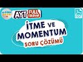 İtme ve Momentum Soru Çözümü  | AYT Full Tekrar Kampı 2020