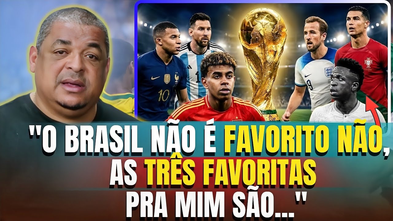BRASIL CORRE POR FORA? VAMPETA ELEGE SELEÇÃO FAVORITA AO TITÚLO DA COPA DE 2026! NEYMAR VAI?!