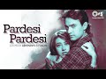 Pardesi Pardesi Jana Nahi - Lofi Mix | Udit Narayan, Alka Yagnik | 90's Hits | Hindi Lofi Songs