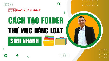 Cách tạo Folder hàng loạt trên máy tính window