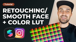 LUT + Face Retouching | How to add a smooth effect to a LUT in Spark AR Studio + Problem solving.