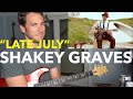 Guitar Teacher REACTS: Shakey Graves "Late July"