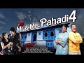 Mr  mrs pahadi part 4   prakash kahala   maya  upadhyay   love song uttarakhand