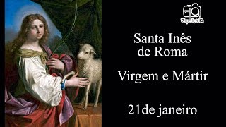 The Story of Saint Agnes of Rome (291–304) - Virgin and Martyr Historia De Santa Ines Virgen Y Martir