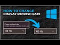 How to Change Display Refresh Rate on Windows 11