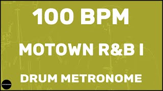 Motown R&B I | Drum Metronome Loop | 100 BPM