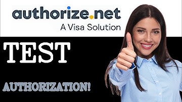 How To Test Authorize.Net SOAP API (2025)