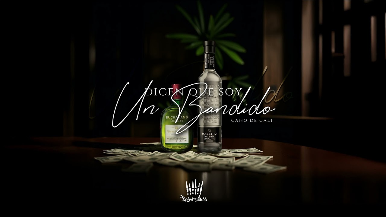 Cano De Cali - Dicen Que Soy Un Bandido