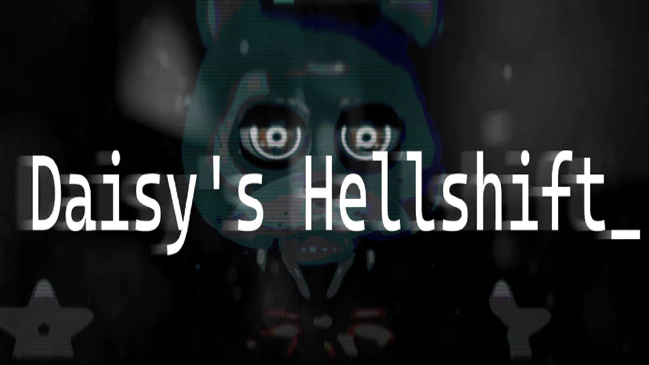 Daisy's Hellshift