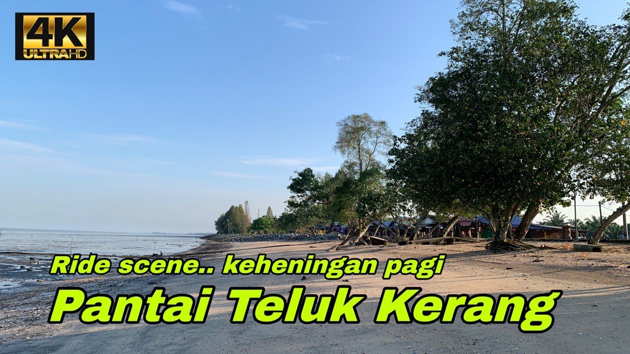 Pantai Teluk Kerang | Ride Scene Keheningan Pagi