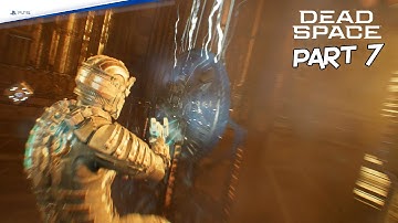 DEAD SPACE Remake (PS5) FULL Walkthrough Gameplay PART 7 - 1080P
