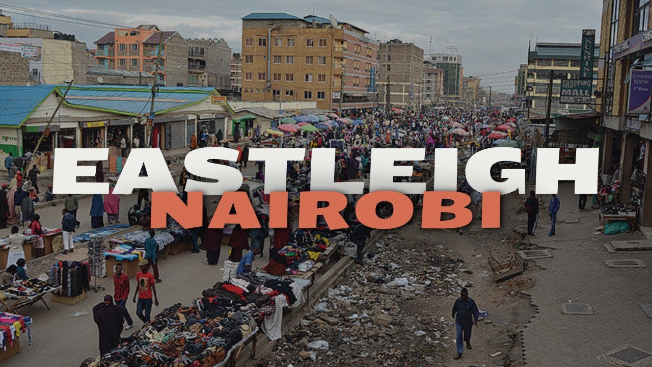 EASTLEIGH NAIROBI KENYA AFRICA THE LITTLE SOMALIA IN KENYA YouTube Eastleigh nairobi kenya africa the little somalia in kenya youtube
