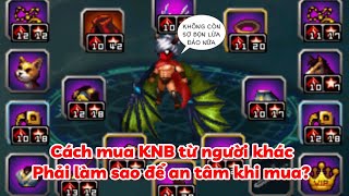 PVTK - Cách chọn lựa mua KNB từ người chơi uy tín screenshot 3