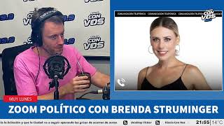 Zoom político de Brenda Struminger | Muy Lunes